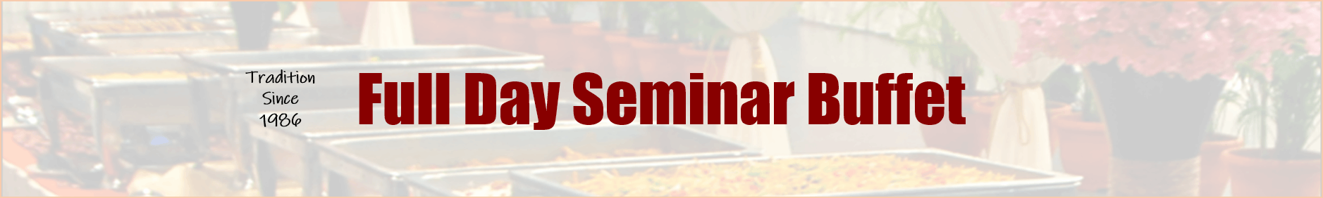 Full Day Seminar Buffet